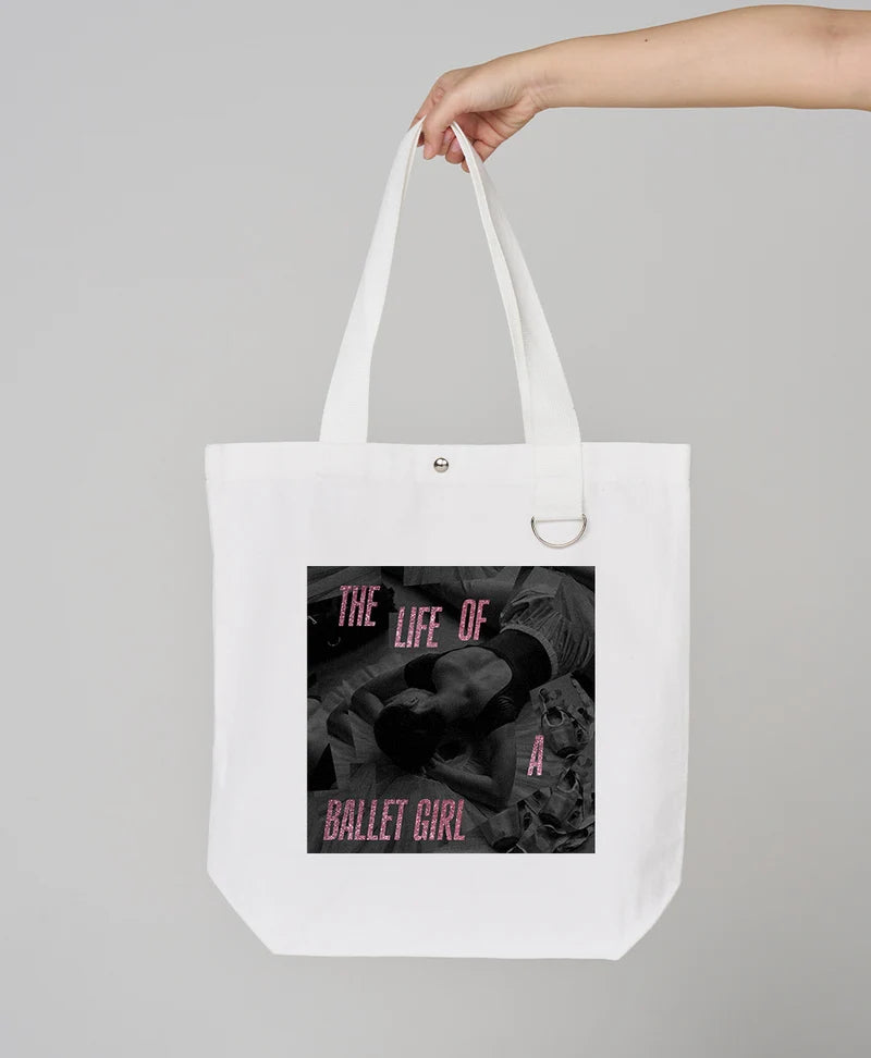 The Life Of A Ballet Girl Tote Bag