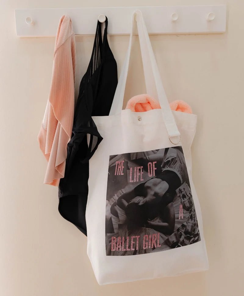 The Life Of A Ballet Girl Tote Bag - Collective DancewearThe Life Of A Ballet Girl Tote Bag#mBAGCollective Dancewear